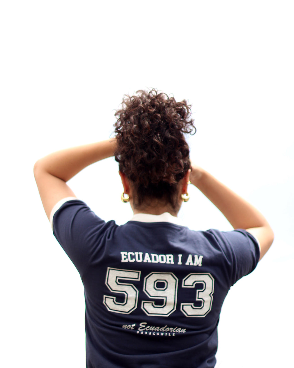 Camiseta 593 not Ecuadorian, Ecuador I am
