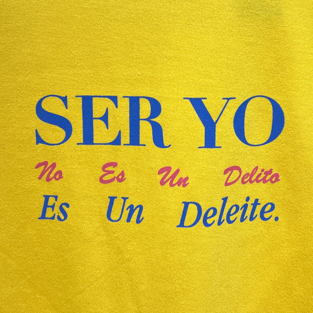 CAMISETA SER YO NO ES UN DELITO ES UN DELEITE